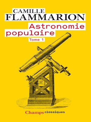 cover image of Astronomie populaire, Tome 1